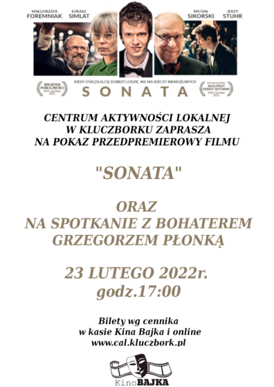 Pokaz przedpremierowy filmu  „Sonata” oraz spotkanie z głównym bohaterem – Grzegorzem Płonką