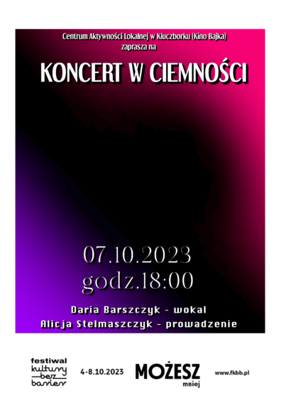 Koncert w ciemności w ramach projektu Kultura Bez Barier 7.10.23 godz.18:00